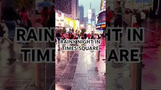 Rainy Night Walk in Times Square NYC 🌧️✨ | City Lights & Reflections  #shorts #peoplewatching  #rain
