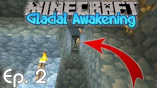 Staircase to the Surface! - Glacial Awakening #2 [Modded Minecraft]