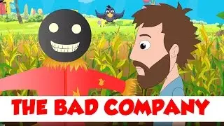 THE BAD COMPANY - Children Moral Story - Animal & Bird Stories - Bedtime Story for Kids