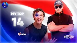 Eurovision 2026: My Top 14 (NEW: 🇦🇹)