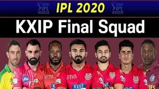 DREAM 11 IPL 2020 kings xi Punjab full final squad | KXIP full players List IPL 2020 | KXIP Team.