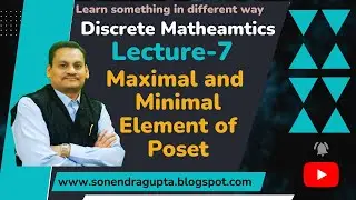 Discrete Mathematics - Maximal and Minimal Element of Poset
