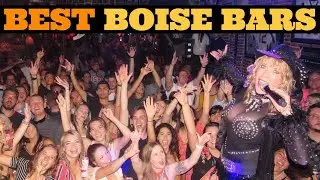 The Best Bars to Party at in Boise Idaho