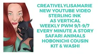 @SterlingInk A5 Vertical Weekly PWM 9/1-9/7 @EVERYMINUTEASTORY Hobonichi Cousin Kit & Washi