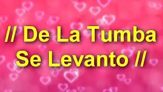 │De La Tumba Se Levanto│- Alabanzas de Adoraciones (Letra - Lyrics)