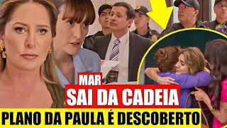 AS FILHAS DA SENHORA GARCIA - Mar sai da CADEIA! Paula VIRA ALVO da polícia!