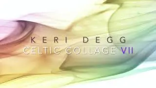 Celtic VII (#7 from Celtic Collage) Flute - Keri Degg