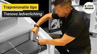 Traprenovatie tips - Aflevering 7: Trenovo verlichting installeren