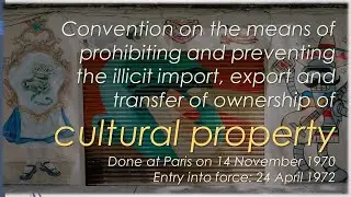 Convention on prohibiting the illicit import, export and transfer of cultural property