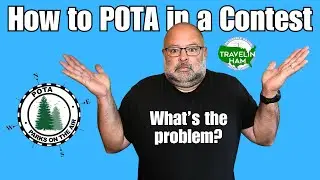 POTA vs Ham Radio Contests (or are they actually friends?)