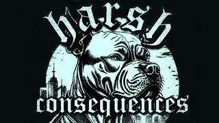 Harsh Consequences - We Are the Boys