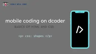 Episode 10: CSS Shapes | Mobile Coding