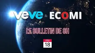 Veve & Ecomi - Le 8h du 18/02/23 (Superman chiffres, mise &agrave; jour Veve)