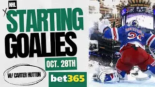 NHL Starting Goalies - Oct. 28th - w/Carter Hutton