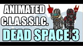 Анимированная пародия &mdash; Dead Space 3