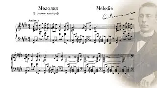 S. Rachmaninoff (14 years old): M&eacute;lodie in E major (orig. op. 1 - 4 Pieces piano solo op. posthum)