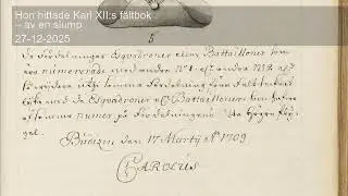 Hon hittade Karl XII:s fältbok – av en slump