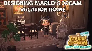 Let's Play Happy Home Paradise in Animal Crossing | Designing Marlo's Dream Vacation Home