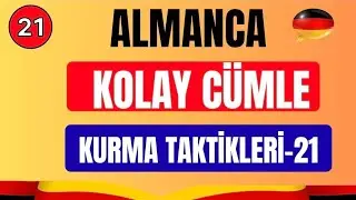 🇩🇪  ALMANCA KOLAY CÜMLE KURMA TAKTİKLERİ 21 #almancaöğreniyorum #almanca#deutsch#deutschkurs