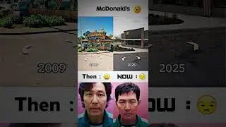 McDonald's 🍟: 2009 (Then) Vs 2025 (Now)