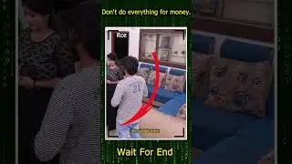 Do Not Do Everything For Money||Social Awareness video
