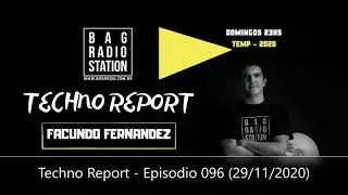 Techno Report - Episodio 096 (29/11/2020)