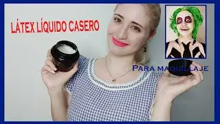 Cómo preparar LÁTEX líquido casero para maquillaje
