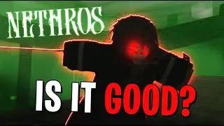 Is NETHROS Worth Playing?? (first impressions)