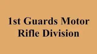 1st Guards Motor Rifle Division