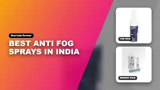 Best Anti Fog Sprays in India | Antifog