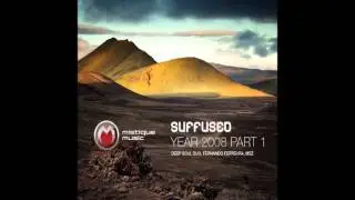 Suffused  - Year 2008 (Original mix) [MistiQue music]