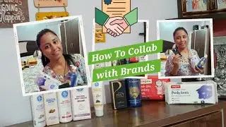 How To Collab With Brands On Youtube || Unboxing All My Collab Products ||