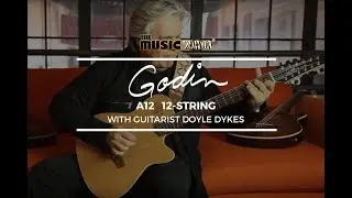 Doyle Dykes Demos The Godin A12 At The Music Zoo