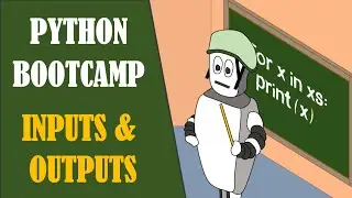 Python Bootcamp - Inputs & Outputs
