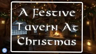 Cozy Medieval Tavern Christmas Playlist | D&D Holiday Ambience & Fireplace