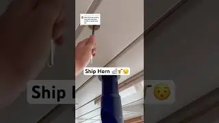 Ship Horn 🛳️🎺😯 #explore #shiplife #merchantnavy #travel #ocean
