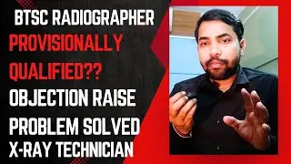 #video Provisionally qualified students//objection raise problem solved हिंदी में/btsc रेडियोग्राफर 