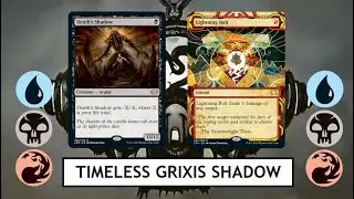 Timeless Grixis Shadow - Death Stalks You At Every Turn. Ahhhh! Death!