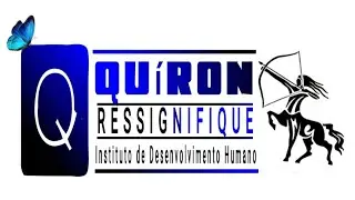 Quíron Ressignifique - Instituto de Desenvolvimento Humano