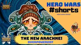 Is the New Arachne Overpowered? | Hero Wars Facebook