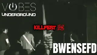 Bwensefd at Vibes Event Center - Killfest 2025