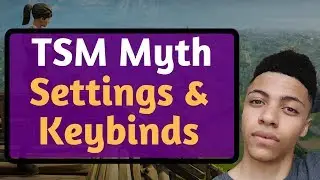 TSM Myth Fortnite Settings & Keybinds [2018]