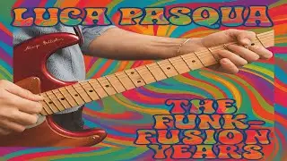 Luca Pasqua &ndash; Hey Jude (from The Funk Fusion Years) [Official Video]