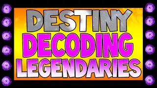 Destiny - Decoding Legendary Engrams LIVE - Level 52 Cryptarch