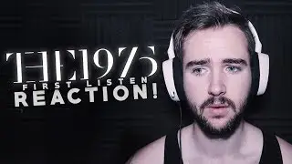 The 1975 | First Listen | Reaction!