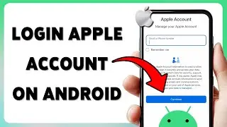 How To Login Apple Account On Android | Apple Account Sign In Guide For Android 2025