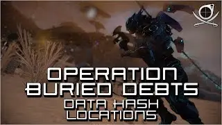 (Warframe) Operation Buried Debts - Data Hash Full Location Guide!