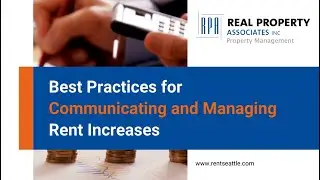 2 Best Practices for Communicating and Managing Rent Increases