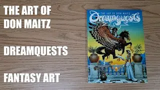 The Art of Don Maitz - Dreamquests - Fantasy Art Book