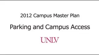 Parking and Campus Access - UNLV Campus Master Plan